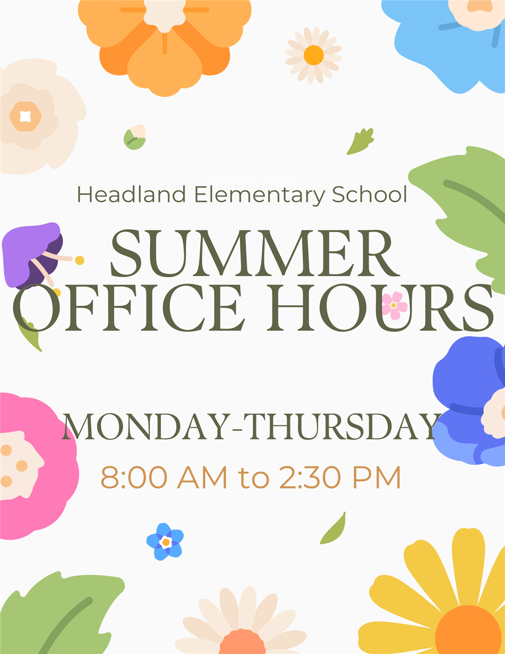 Summer Office Hours Summer Office Hours